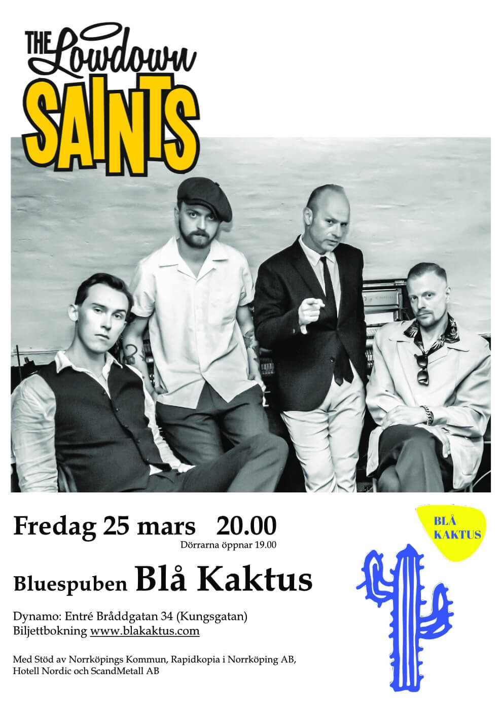 Affisch Lowdownsaints 2022-03-25