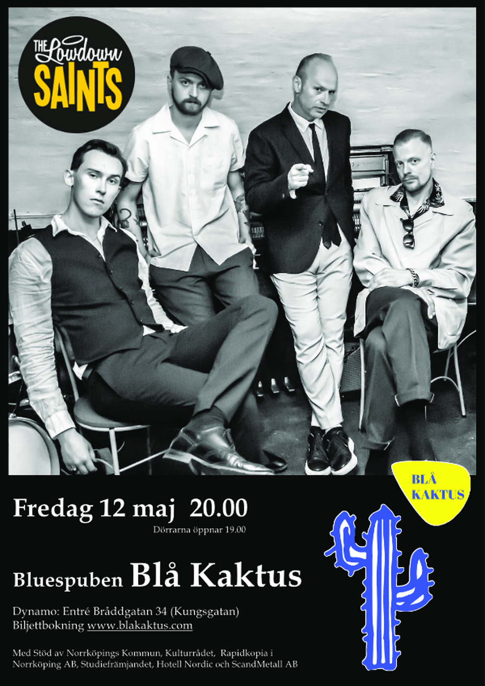 Affisch Lowdownsaints 2023-05-12